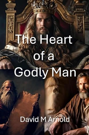 Heart of a Godly Man