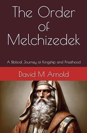 The Order of Melchizedek