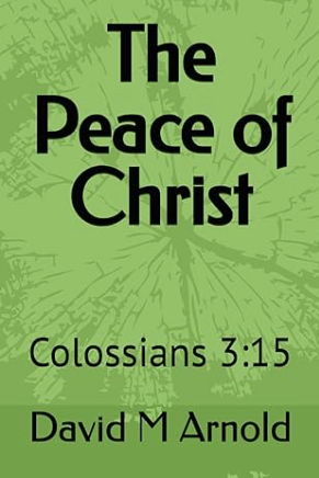 The Peace of Christ